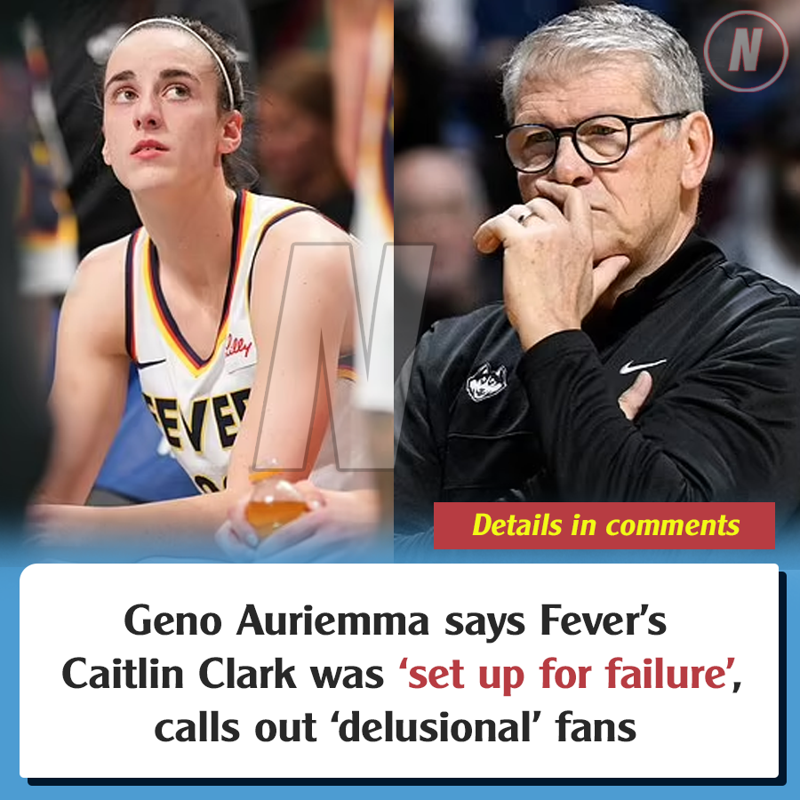 UConn S Geno Auriemma Says Fever S Caitlin Clark Was Set Up For